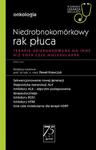 W gabinecie lekarza specjalisty. Onkologia. Niedrobnokomórkowy rak płuca Terapie ukierunkowane na inne niż EGFR cele molekularne w sklepie internetowym Wieszcz.pl