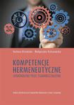 Kompetencje hermeneutyczne. Doskonalenie przez (samo)kształcenie. Wokół inspiracji dla studentów pedagogiki i pracy socjalnej w sklepie internetowym Wieszcz.pl