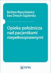 Opieka położnicza nad pacjentkami niepełnosprawnymi w sklepie internetowym Wieszcz.pl