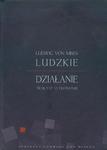 Ludzkie działanie Traktat o ekonomii w sklepie internetowym Wieszcz.pl