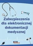 Zabezpieczenia dla elektronicznej dokumentacji medycznej w sklepie internetowym Wieszcz.pl