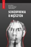 Schizofrenia u mężczyzn w sklepie internetowym Wieszcz.pl