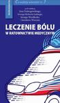 Leczenie bólu w ratownictwie medycznym w sklepie internetowym Wieszcz.pl