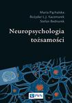 Neuropsychologia tożsamości w sklepie internetowym Wieszcz.pl