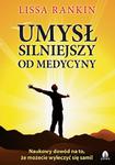 Umysł silniejszy od medycyny Naukowy dowód na to, że możecie wyleczyć się sami! w sklepie internetowym Wieszcz.pl