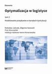 Optymalizacja w logistyce, tom 2 Modelowanie przepływów w kanałach dystrybucji w sklepie internetowym Wieszcz.pl