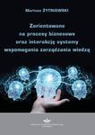 Zorientowane na procesy biznesowe oraz interakcję systemy wspomagania zarządzania wiedzą w sklepie internetowym Wieszcz.pl