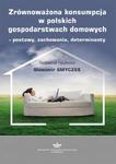 Zrównoważona konsumpcja w polskich gospodarstwach domowych – postawy, zachowania, determinanty w sklepie internetowym Wieszcz.pl