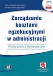 Zarządzanie kosztami egzekucyjnymi w administracji. Wzory pism z komentarzem (e-book z suplementem elektronicznym) eBJB1410e w sklepie internetowym Wieszcz.pl