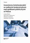 Inwestorzy instytucjonalni w nadzorze korporacyjnym nad spółkami publicznymi w Polsce w sklepie internetowym Wieszcz.pl