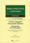 Ustawa o księgach wieczystych i hipotece. Przepisy o postępowaniu wieczystoksięgowym. Komentarz w sklepie internetowym Wieszcz.pl