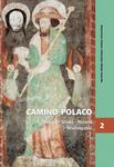 Camino Polaco. Teologia - Sztuka - Historia - Teraźniejszość. Tom 2 w sklepie internetowym Wieszcz.pl
