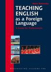 TEACHING ENGLISH as a Foreign Language A Guide for Professionals w sklepie internetowym Wieszcz.pl