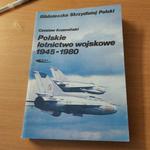 Polskie lotnictwo wojskowe 1945-1980 w sklepie internetowym Wieszcz.pl