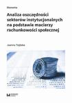 Analiza oszczędności sektorów instytucjonalnych na podstawie macierzy rachunkowości społecznej w sklepie internetowym Wieszcz.pl