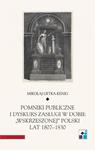 Pomniki publiczne i dyskurs zasługi w dobie „wskrzeszonej” Polski lat 1807-1830 w sklepie internetowym Wieszcz.pl