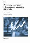 Problemy ekonomii i finansów na początku XXI wieku w sklepie internetowym Wieszcz.pl