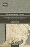 Powinowactwa z epoki Związki polskiej literatury modernizmu i międzywojnia z psychoanalizą w sklepie internetowym Wieszcz.pl