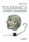 Granice tolerancji w sztuce i wychowaniu w sklepie internetowym Wieszcz.pl