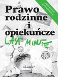 Last Minute Prawo rodzinne i opiekuńcze w sklepie internetowym Wieszcz.pl