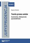 Jurysprudencja 15/2021 Teoria prawa umów. Autonomia, efektywność, sprawiedliwość w sklepie internetowym Wieszcz.pl