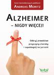 Alzheimer - nigdy więcej! Odkryj prawdziwe przyczyny choroby i zapobiegnij im już dziś w sklepie internetowym Wieszcz.pl