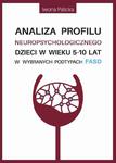 Analiza profilu neuropsychologicznego dzieci w wieku 5-10 lat w wybranych podtypach FASD w sklepie internetowym Wieszcz.pl