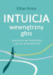 Intuicja. Wewnętrzny głos - dlaczego ma znaczenie i jak go wykorzystać w sklepie internetowym Wieszcz.pl