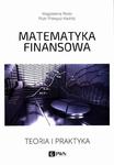 Matematyka finansowa Teoria i praktyka. w sklepie internetowym Wieszcz.pl