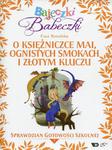 Bajeczki Babeczki Część 7 O księżniczce Mai, ognistych smokach i złotym kluczu Sprawdzian gotowości szkolnej w sklepie internetowym Wieszcz.pl