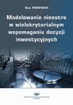 Modelowanie nieostre w wielokryterialnym wspomaganiu decyzji inwestycyjnych w sklepie internetowym Wieszcz.pl