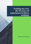 Trading my way. My 10 years of experience in forex scalping w sklepie internetowym Wieszcz.pl