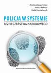 Policja w systemie bezpieczeństwa narodowego w sklepie internetowym Wieszcz.pl