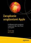 Zarządzanie urządzeniami Apple Zunifikowana teoria zarządzania urządzeniami Mac, iPad, iPhone oraz AppleTV w sklepie internetowym Wieszcz.pl