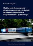 Możliwości doskonalenia działań prewencyjnych Policji w sferze utrzymywania bezpieczeństwa publicznego w sklepie internetowym Wieszcz.pl