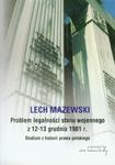 Problem legalności stanu wojennego z 12-13 grudnia 1981 r. Studium z historii prawa polskiego w sklepie internetowym Wieszcz.pl