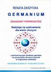 Germanium zakazany pierwiastek. Nadzieja na uzdrowienie dla wielu chorych. Luminescencyjne działanie germanu na gospodarkę tlenową komórek w organizmie człowieka w sklepie internetowym Wieszcz.pl