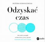 Odzyskać czas. Jak zrobić porządki w kalendarzu, pracy, głowie i wreszcie mieć czas na życie w sklepie internetowym Wieszcz.pl