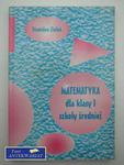 MATEMATYKA DLA KLASY I SZKOŁY ŚREDNIEJ w sklepie internetowym Wieszcz.pl