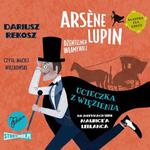 Arsène Lupin – dżentelmen włamywacz. Tom 3. Ucieczka z więzienia w sklepie internetowym Wieszcz.pl