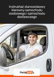 Instruktaż stanowiskowy kierowcy samochodu osobowego i samochodu dostawczego w sklepie internetowym Wieszcz.pl