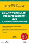 Zmiany w zasiłkach i ubezpieczeniach ZUS - rewolucja w ubezpieczeniach Prawo Pracy i ZUS 1/2021 w sklepie internetowym Wieszcz.pl