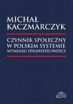 Czynnik społeczny w polskim systemie wymiaru sprawiedliwości w sklepie internetowym Wieszcz.pl