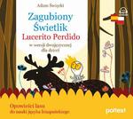 Zagubiony Świetlik. Lucerito Perdido w wersji dwujęzycznej dla dzieci w sklepie internetowym Wieszcz.pl