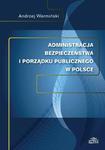 Administracja bezpieczeństwa i porządku publicznego w Polsce w sklepie internetowym Wieszcz.pl