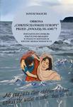 Obrona "chrześcijańskiej Europy" przed "inwazją islamu"? Populistyczny dyskurs polityczno-religijny w Polsce w kontekście kryzysu migracyjnego w Europie w sklepie internetowym Wieszcz.pl