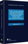 Ustawa o ofercie publicznej i warunkach wprowadzania instrumentów finansowych do zorganizowanego systemu obrotu oraz spółkach publicznych. Komentarz w sklepie internetowym Wieszcz.pl