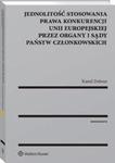 Jednolitość stosowania prawa konkurencji Unii Europejskiej przez organy i sądy Państw Członkowskich w sklepie internetowym Wieszcz.pl