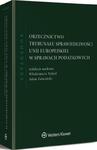 Orzecznictwo Trybunału Sprawiedliwości Unii Europejskiej w sprawach podatkowych. Komentarz w sklepie internetowym Wieszcz.pl