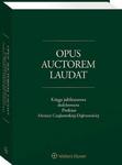 Opus auctorem laudat. Księga jubileuszowa dedykowana Profesor Monice Czajkowskiej-Dąbrowskiej w sklepie internetowym Wieszcz.pl